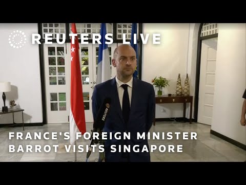 LIVE: France's Foreign Minister Barrot visits Singapore
