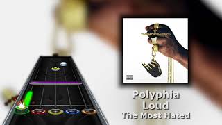 Polyphia - 'Loud' (Clone Hero Chart Preview)