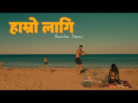 Barsha Itani - Hamro Lagi (Official Music Video)