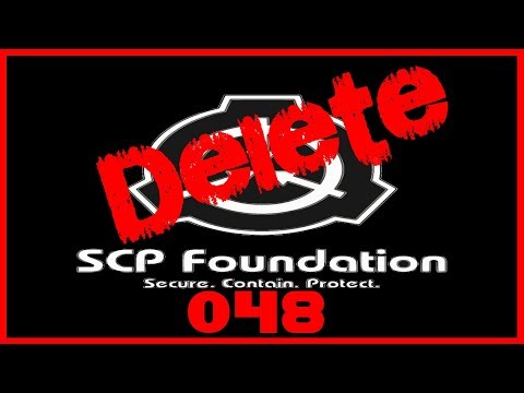 SCP-048: Die verfluchte SCP-Nummer  //  Creepypasta
