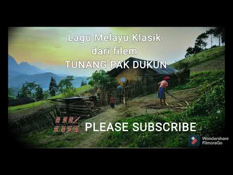 TUNANG PAK DUKUN~Lagu Melayu Klasik