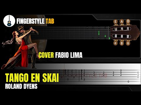 TANGO EN SKAI - Arranjo Violão Clássico + Tablatura (Cover Inspiração: Fabio Lima)