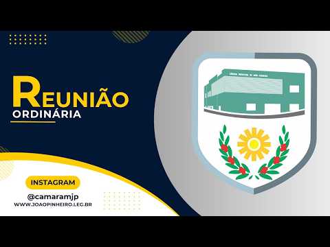33ª Reunião Ordinária da Câmara Municipal de João Pinheiro/MG - 2026