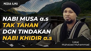 Download lagu KISAH NABI MUSA PERGI BERGURU DENGAN NABI KHIDIR (part 1/2) | Ustaz Muhaizad Muhammad mp3