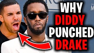 Why Drake Got Punched In The Face By Diddy