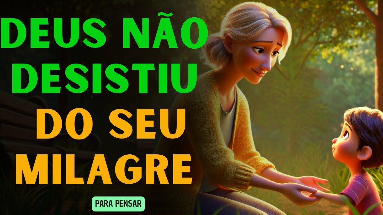Essa mensagem chegou até você porque Deus não desistiu do seu milagre!