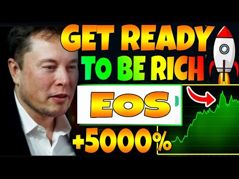 🔥 Elon Musk's Remarkable Projection: EOS Price Set to Soar X5000 - EOS Detailed Analysis 2023📈