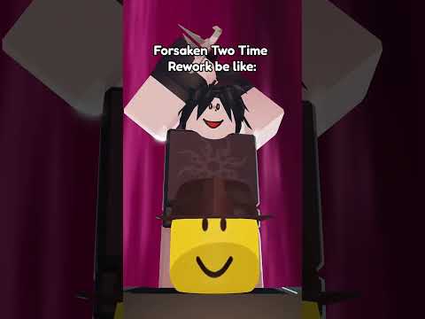 Forsaken Two Time Rework  #meepnoob  #roblox  #robloxanimation
