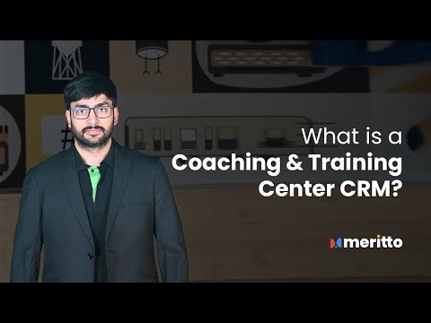 What is a Coaching & Training Center CRM?