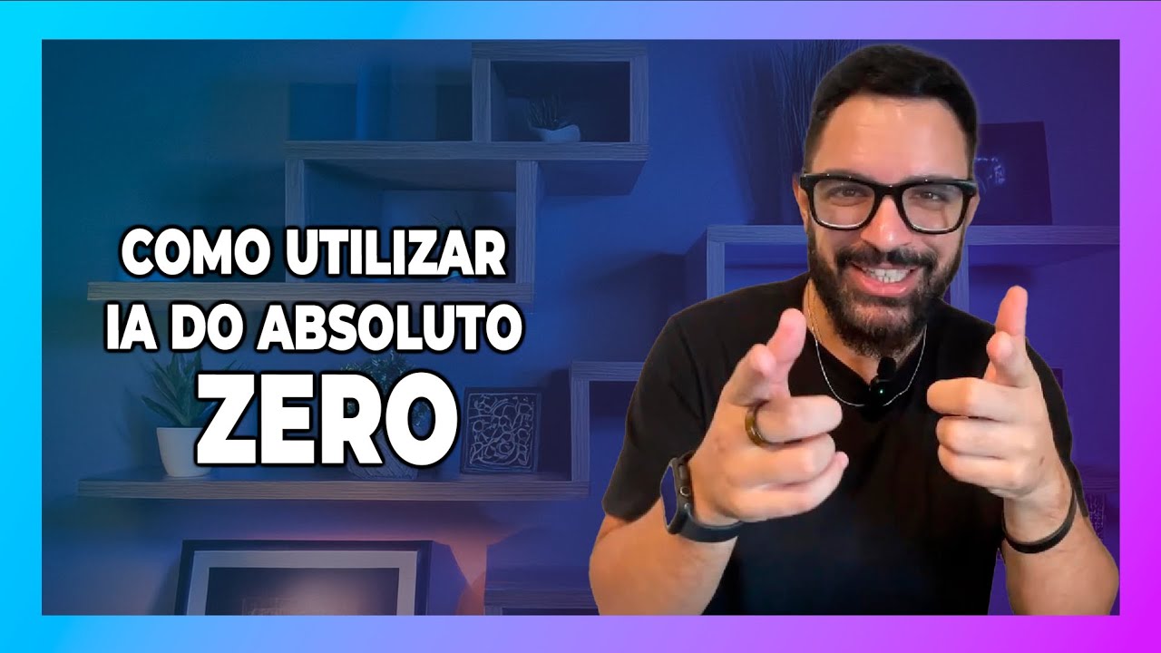 LIVE 0011 - Como utilizar IA do absoluto Zero (mesmo que você não saiba nada) - Parte 01