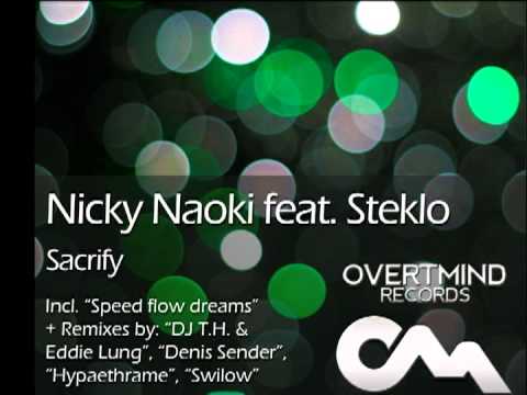 Nicky Naoki feat. Steklo - Sacrify (Original Mix) - PREVIEW