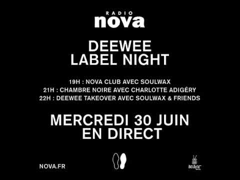 2manyDJs - Deewee Label Takeover Night mix, on Radio Nova - 2021-06-30