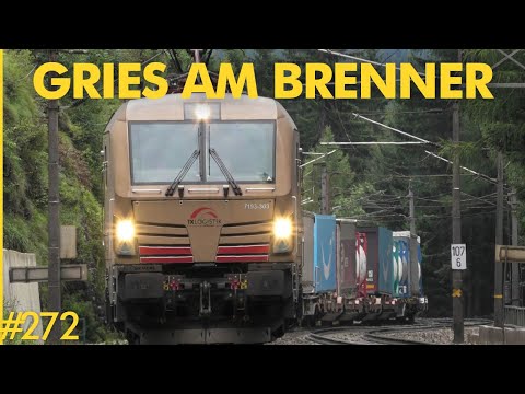 #272 New camera and freight traffic on Sunday I Gries an der Brennerbahn