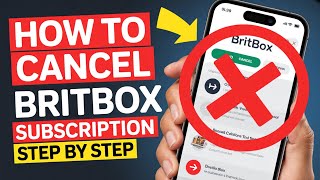 How to Cancel BritBox Subscription – Step by Step