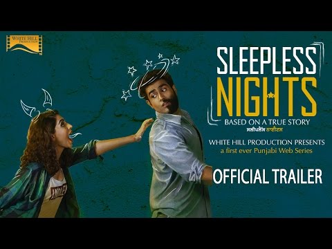 Sleepless Nights | Official Trailer | Punjabi Web Series | White Hill Production