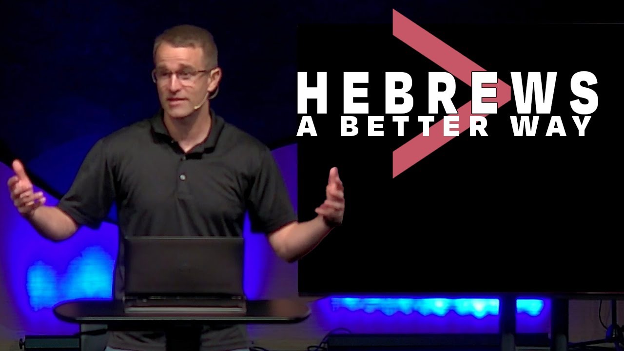 Hebrews: Hebrews 13 // A Better Way - Corey Bullock