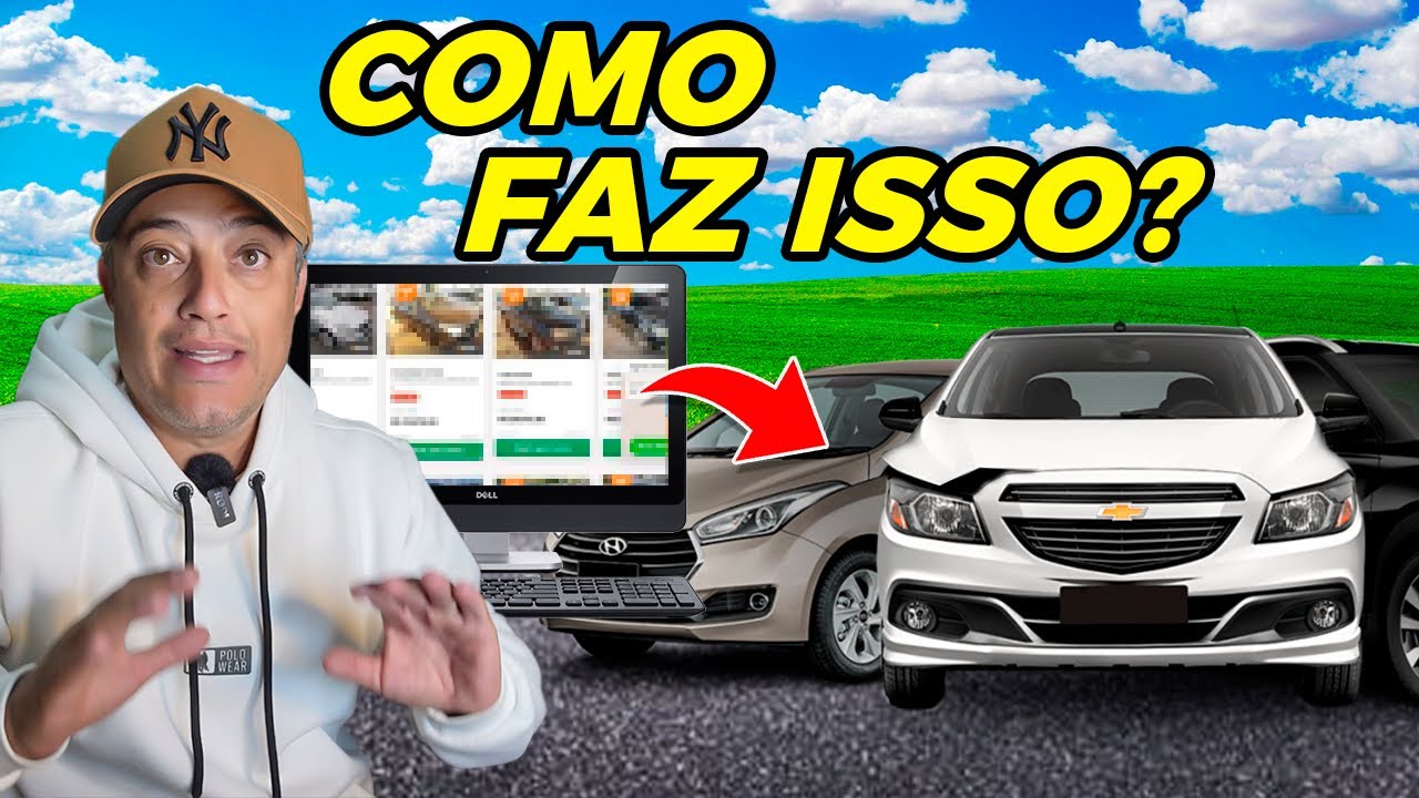 COMO COMPRAR UM CARRO DE LEILÃO SEM TER DOR DE CABEÇA