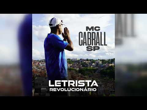 MC Cabrall SP - Letrista Revolucionário