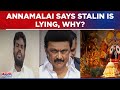 'MK Stalin's Full Time Job Is To Lie...': K Annamalai Weighs Into 'Ratna Bhandar' Missing Keys Row
