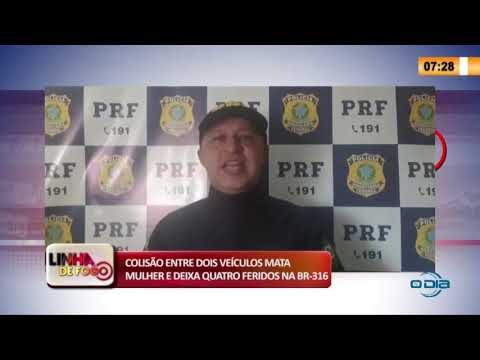 LINHA DE FOGO 27 04 2020 COLISíO ENTRE DOIS VEíCULOS MATA MULHER E DEIXA QUATRO FERIDOS NA BR-316