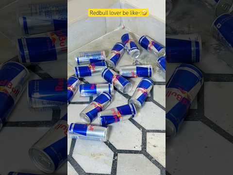 Redbull lover be like-:😂 #comedy #funny #funnyvideo #comedyvideo