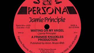 Jamie Principle - Waiting On My Angel (Club Mix)