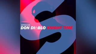 Don Diablo - Knight Time (Original Mix) [Official]