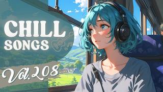 Chill Songs Vol.208 | Indie Pop & Soft Soul | Cozy Workspace & Background Music