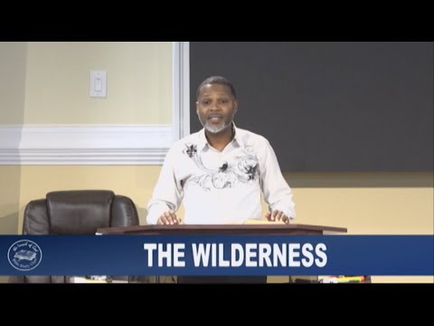 IOG Bible Speaks - "The Wilderness"