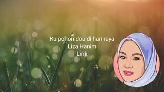 Ku Pohon Doa Di Hari Raya Liza Hanim Lirik