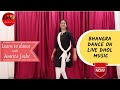 Bhangra Dance On Live Dhol Music | Easy Steps | Wedding Sangeet | Dancing Amrita | 2019