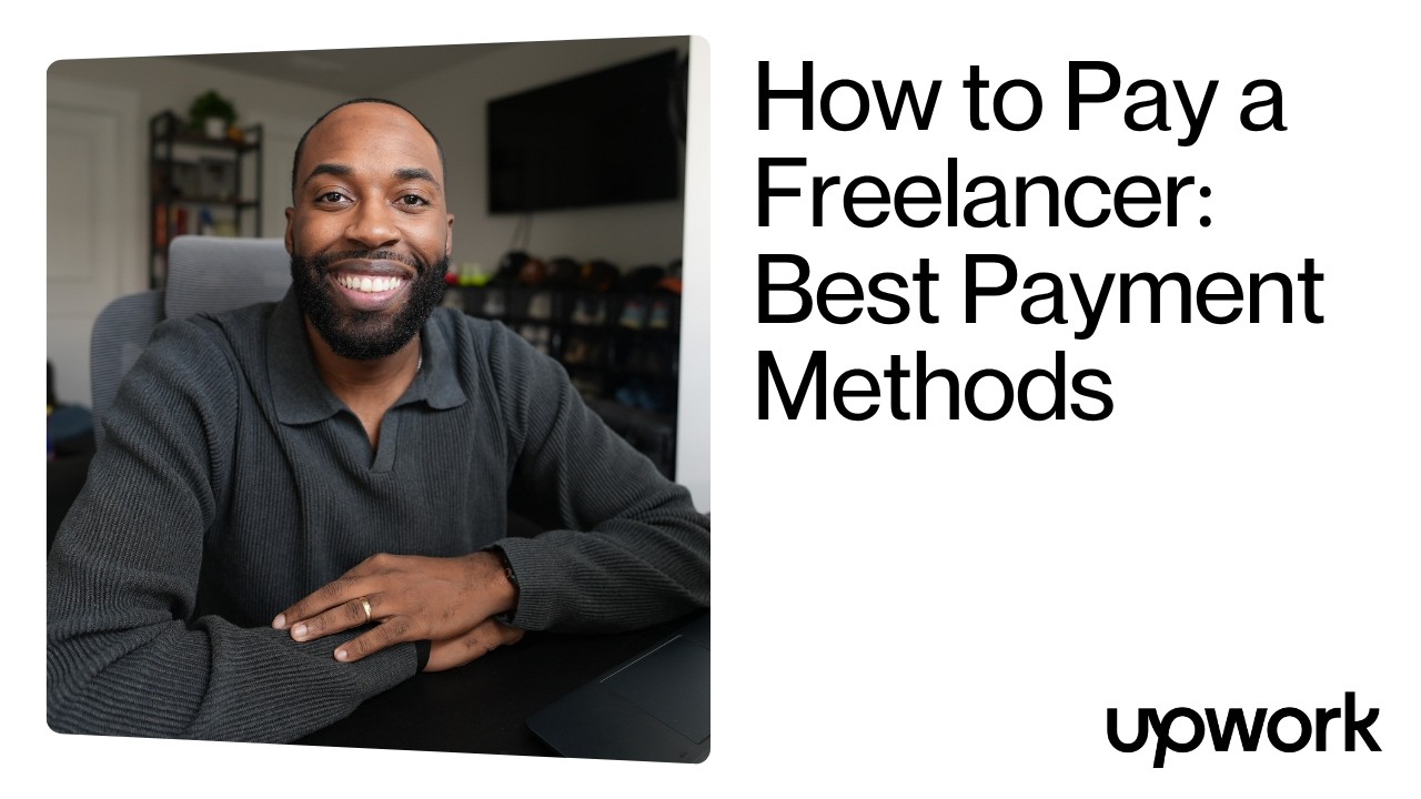 How To Pay a Freelancer: Best Payment Methods