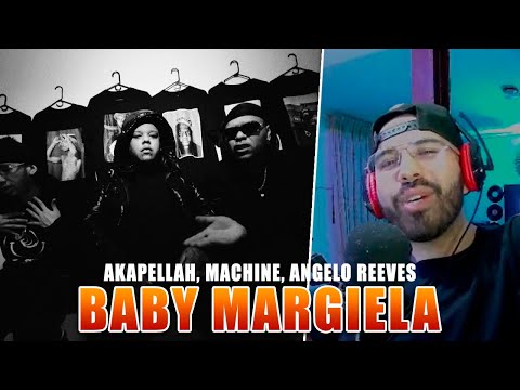 Akapellah, Machine, Angelo Reeves - Baby Margiela | REACCIÓN