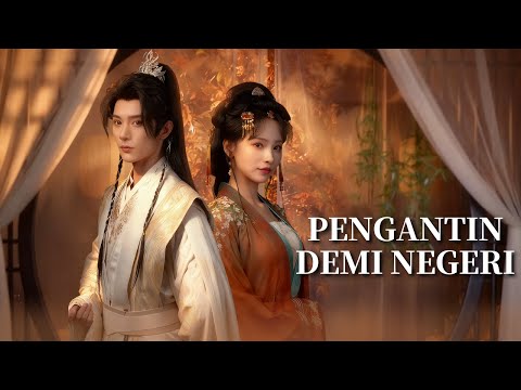 Dia Menikah Demi Negara, Saat Putra Mahkota Masih Mengira Dia Takkan Pergi