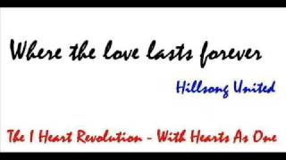 Where the love lasts forever - Hillsong United