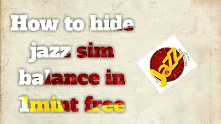 How to hide jazz sim balance