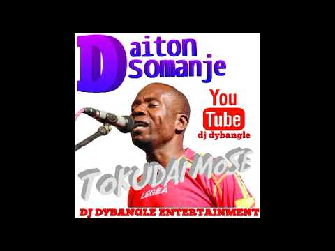 Daiton somanje tokudai mese mixtape by dj dybangle 0778762191