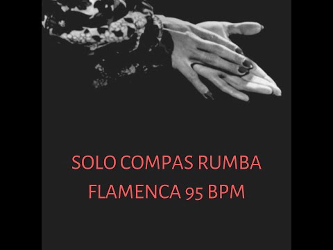 SOLO COMPAS RUMBA FLAMENCA 95 BPM
