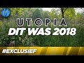 Dit was 2018: Jaarcompilatie! | UTOPIA