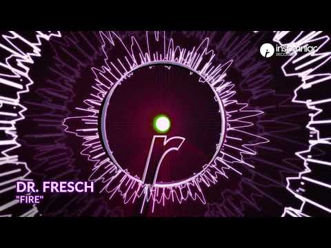 Dr. Fresch - Fire (Official Audio)