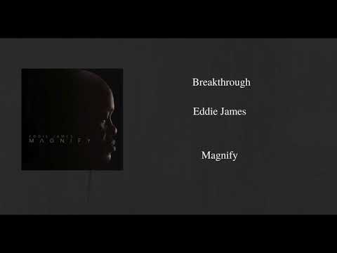 Breakthrough- Eddie James