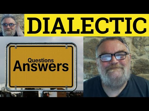 🔵 Significato di dialettica - Esempi di dialettica - Spiegazione di dialettica - Inglese formale ...