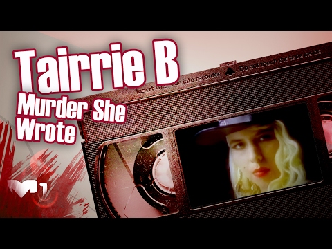 Tairrie B - Murder She Wrote