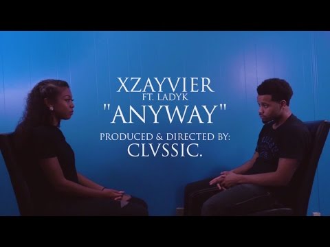 Xzayvier ft. LadyK Anyway [Official Video | #HurtBae Parody]