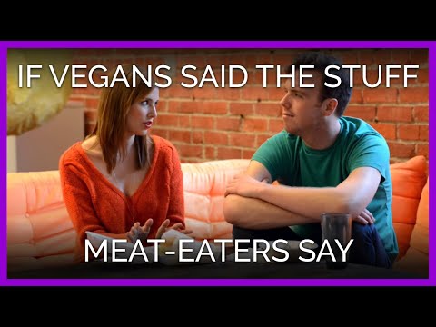 Kdyby vegani říkali to co masožravci