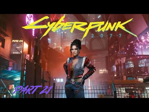 CYBERPUNK 2077 Walkthrough Gameplay Part 21- (FULL GAME)