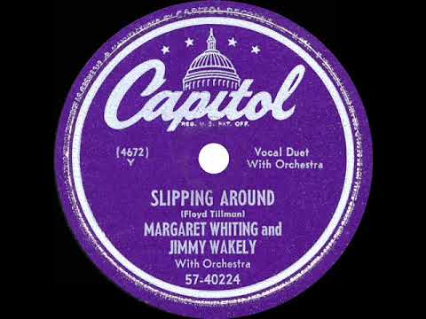 1949 HITS ARCHIVE: Slipping Around - Margaret Whiting & Jimmy Wakely (a #1 record)