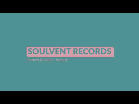 In:Most & SOLAH - Escape (Official Audio)