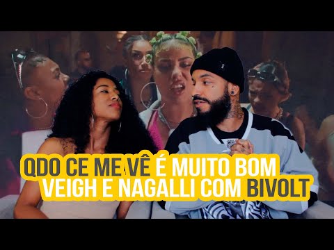 Bivolt, Veigh, Nave, Nagalli - Qdo Ce Me Vê | NA ATIVIDADE REACT #551