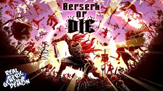 Berserk or Die ⚔️ - Simple Madness 🎮
